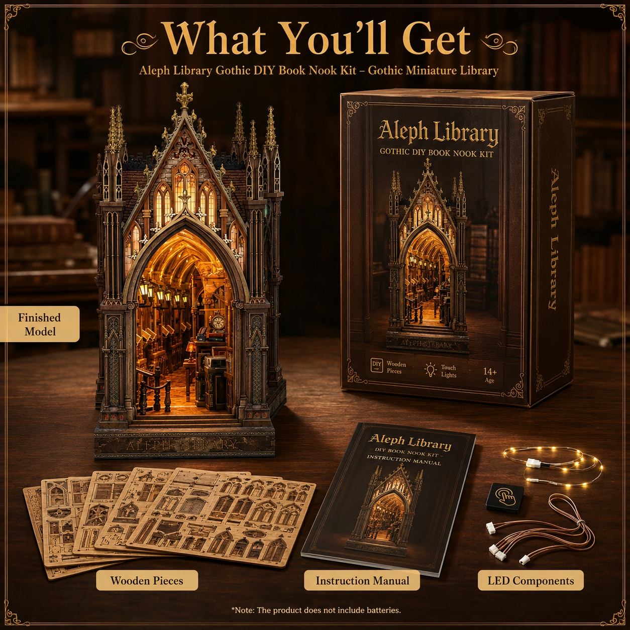 A promotional layout for the Aleph Library Gothic DIY Book Nook Kit showing the assembled finished model, the product box, instruction manual, wooden pieces, and LED light components on a dark wooden surface with a bookshelf background. Text at the top reads 'What You'll Get'.