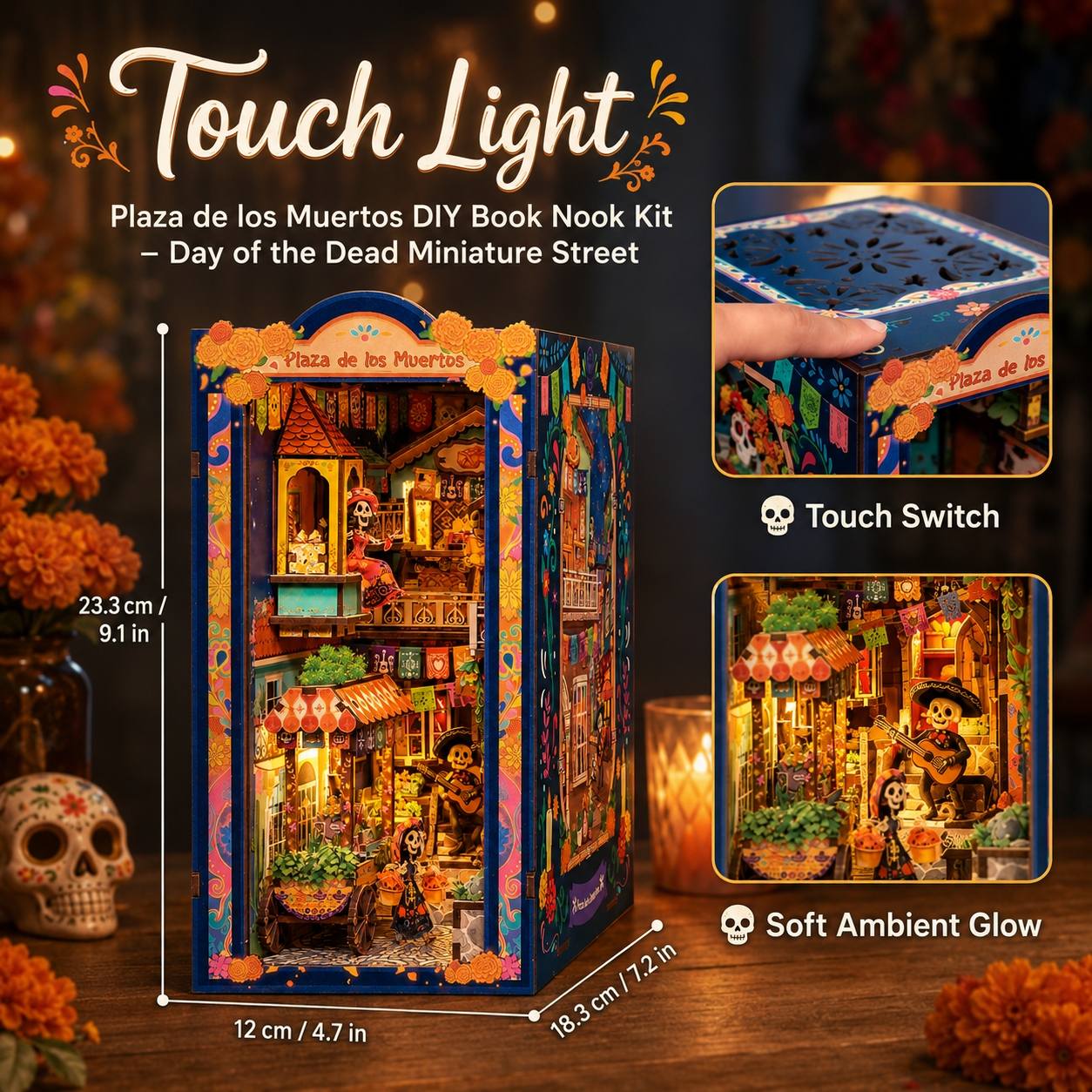 Day of the Dead DIY book nook kit shown as a tall decorative box with a colorful illustrated street scene, with dimension labels, a touch switch inset, and soft ambient glow inset on a warm wooden background.