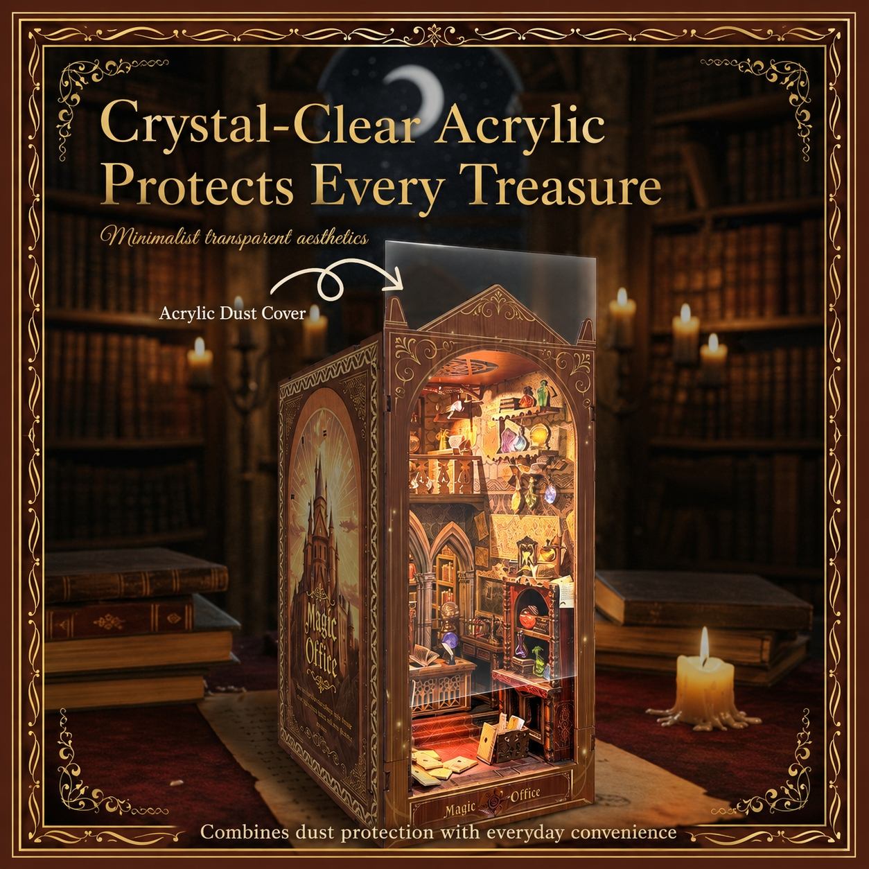 A crystal-clear acrylic protective cover with ornate gothic-style detailing, shown standing over a miniature fantasy library diorama. The scene includes text overlays describing the transparent acrylic and dust cover, with a dark library background and candles.